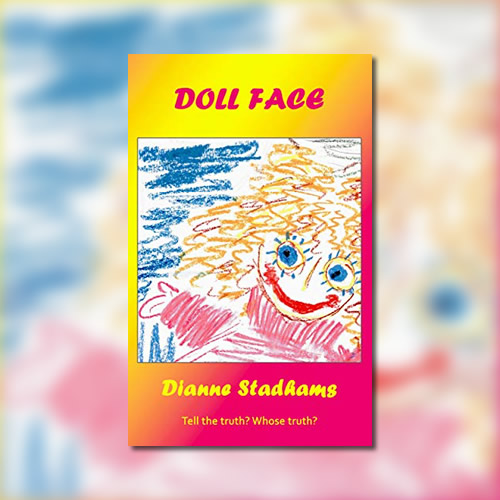 Doll Face - By Dianne Stadhams